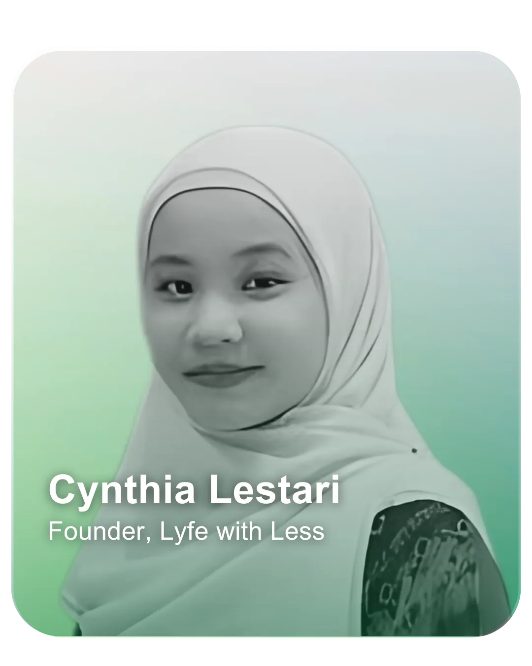 Cynthia Lestari — Founder, Lyfe With Less